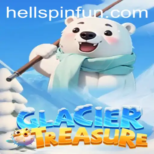 Discover the Thrill of GlacierTreasure: A New Gaming Sensation