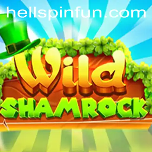 Discover the Enchanting World of WildShamrock: Dive into the Adventure with HellPpin