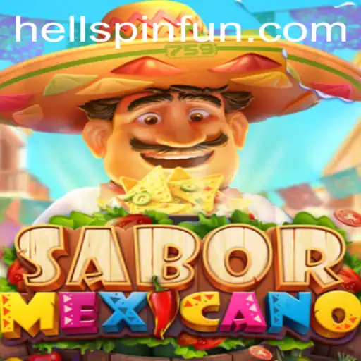 Unravel the Excitement of SaborMexicano: A Flavorful Journey with HellPpin