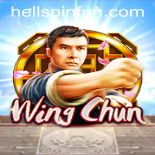 WingChun: The Exciting Experience of HellPpin